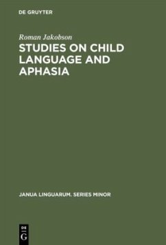 Studies on Child Language and Aphasia - Jakobson, Roman