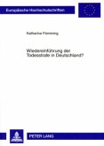 Wiedereinführung der Todesstrafe in Deutschland?