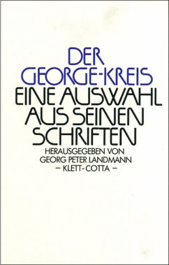 Der George-Kreis : Eine Auswahl aus seinen Schriften. Hrsg. von Georg Peter Landmann / Neue wissenschaftliche Bibliothek ; 8 - Landmann, Georg Peter