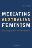 Mediating Australian Feminism