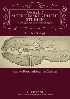 Antike Populationen in Zahlen - Stangl, Günter