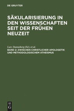Zwischen christlicher Apologetik und methodologischem Atheismus - Danneberg, Lutz / Pott, Sandra / Schönert, Jörg / Vollhardt, Friedrich (Hgg.)