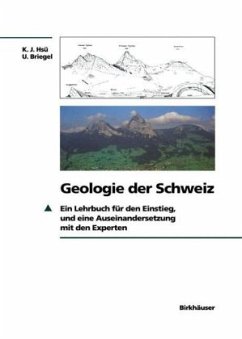 Geologie der Schweiz - Hsü, Kenneth J.; Briegel, Ueli