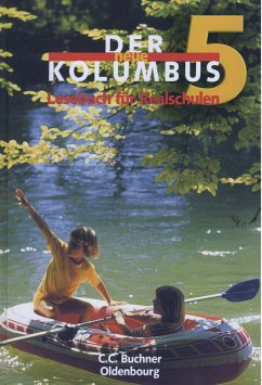 Der neue Kolumbus. Lesebuch für die sechstufige Realschule / Der neue Kolumbus 5 - Rötzer, Hans Gerd