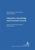 Education, Knowledge, and Economic Growth Education, Knowledge, and Economic Growth