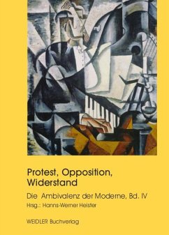 Cover Protest, Opposition, Widerstand Die Ambivalenz der Moderne Band 4