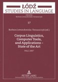 Corpus Linguistics, Computer Tools, and Applications - State of the Art