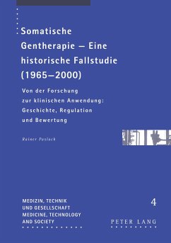 Somatische Gentherapie ¿ Eine historische Fallstudie (1965-2000) - Paslack, Rainer