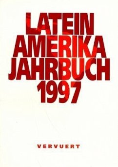 Lateinamerika Jahrbuch 1997 - Bodemer, Klaus; Krumwiede, Heinrich W; Nolte, Detlef; Sangmeister, Hartmut; Gleich, Albrecht von; Grenz, Wolfgang; Krummwiede, Heinrich W