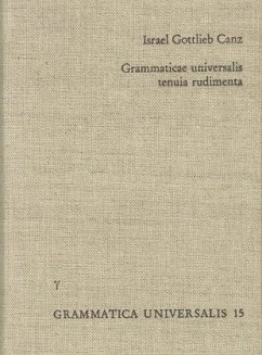 Grammaticae universalis tenuia rudimenta - Canz, Israel Gottlieb