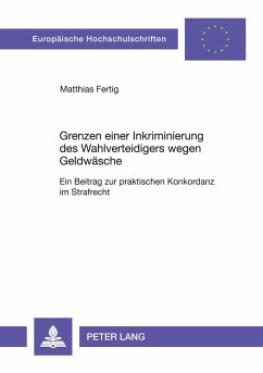 Cover Grenzen einer Inkriminierung des Wahlverteidigers wegen Geldwäsche