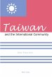 Taiwan and the International Community - Bild 1