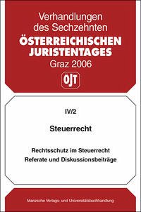 Steuerrecht Rechtsschutz im Steuerrecht Referate und Diskussionsbeiträge - Diverse Autoren.
