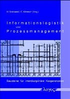 Informationslogistik und Prozessmanagement Informationslogistik und Prozessmanagement