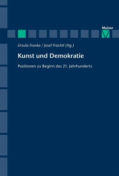 Kunst und Demokratie - Franke, Ursula; Früchtl, Josef