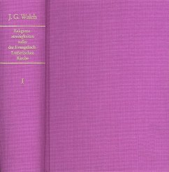 Historische und Theologische Einleitung in die Religions-Streitigkeiten... / 5 in 8 Bänden, 8 Teile - Walch, Johann Georg