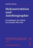 Dekonstruktion und Autobiographie