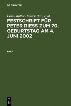 Festschrift für Peter Rieß zum 70. Geburtstag am 4. Juni 2002 - Hanack, Ernst-Walter / Hilger, Hans / Mehle, Volkmar / Widmaier, Gunter (Hgg.)