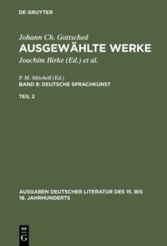 Deutsche Sprachkunst. Zweiter Teil - Gottsched, Johann Christoph