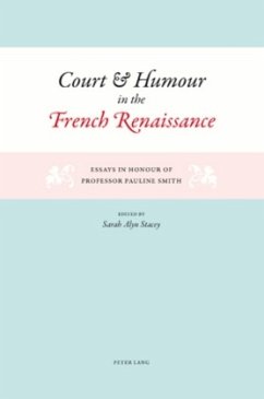 Court and Humour in the French Renaissance