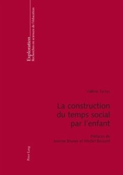 La construction du temps social par l'enfant - Tartas, Valérie