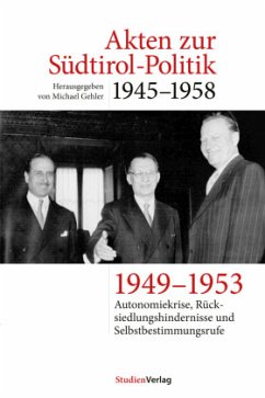 Cover Accordino, Triestkrise und Demission Grubers 1949-1953 / Akten zur Südtirol-Politik 1945-1958 Bd.4