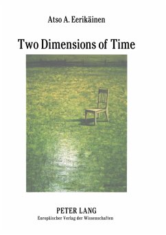 Two Dimensions of Time - Eerikäinen, Atso