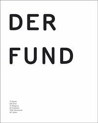 Der Fund - Thomas Westphalen (Hrsg.)