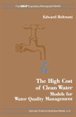 The High Cost of Clean Water The High Cost of Clean Water