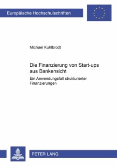 Die Finanzierung von Start-ups aus Bankensicht - Kuhlbrodt, Michael