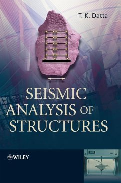Seismic Analysis of Structures - Datta, T. K.
