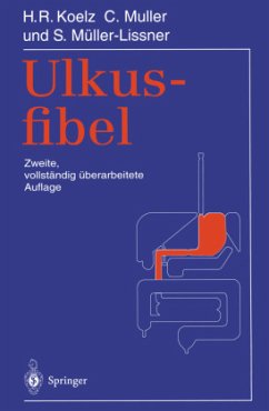 Ulkusfibel - Koelz, Hans R.; Muller, Claude; Müller-Lissner, Stefan A.