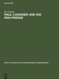 Paul Cassirer und die Pan-Presse - Caspers, Eva