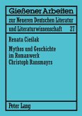 Mythos und Geschichte im Romanwerk Christoph Ransmayrs