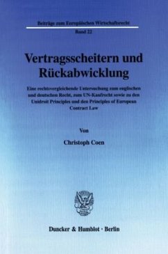 Vertragsscheitern und Rückabwicklung. - Coen, Christoph