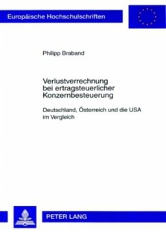 Verlustverrechnung bei ertragsteuerlicher Konzernbesteuerung - Braband, Philipp