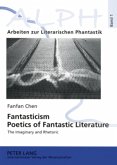 Fantasticism. Poetics of Fantastic Literature