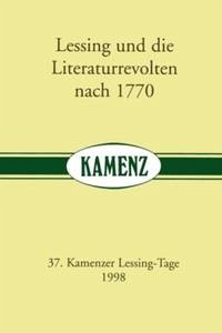Lessing und die Literaturrevolten nach 1770