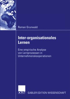 Inter-organisationales Lernen - Grunwald, Roman