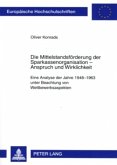 Die Mittelstandsförderung der Sparkassenorganisation - Anspruch und Wirklichkeit