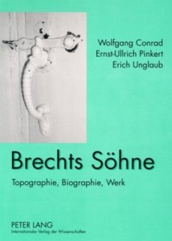 Brechts Söhne - Conrad, Wolfgang;Pinkert, Ernst-Ullrich;Unglaub, Erich