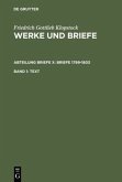 Text / Friedrich Gottlieb Klopstock: Werke und Briefe. Abteilung Briefe X: Briefe 1799-1803 Abt. Briefe, Band 1, Tl.1
