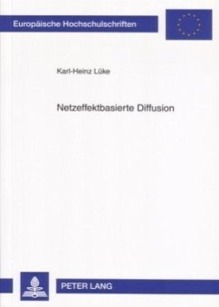 Netzeffektbasierte Diffusion - Lüke, Karl-Heinz