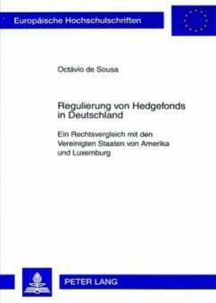 Regulierung von Hedgefonds in Deutschland - de Sousa, Octavio