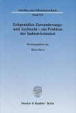 Zeitgemäßes Zuwanderungs- und Asylrecht - ein Problem der Industriestaaten.