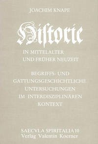 'Historie' in Mittelalter und Früher Neuzeit - Knape, Joachim