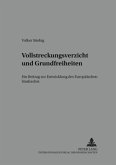 Vollstreckungsverzicht und Grundfreiheiten