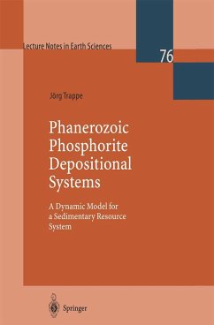 Phanerozoic Phosphorite Depositional Systems - Trappe, Jörg