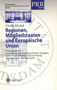 Regionen, Mitgliedstaaten und Europäische Union - Michel, Ulrich
