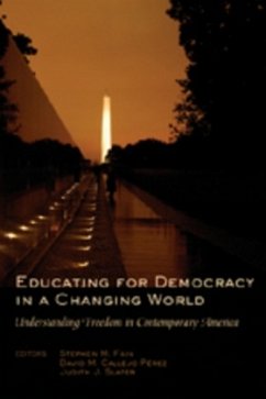 Cover Educating for Democracy in a Changing World
